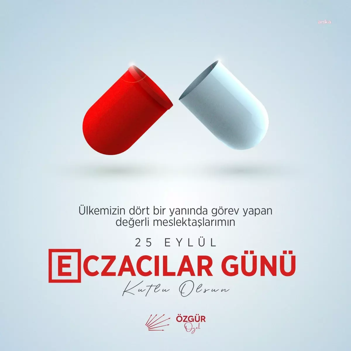 Özgür Özel’den Eczacılar Günü Kutlaması